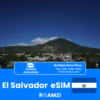 El Salvador Travel eSIM