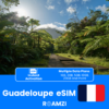 Guadeloupe Travel eSIM