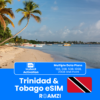 Trinidad & Tobago Travel eSIM